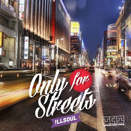 !LLSOUL - "Only for Streets"