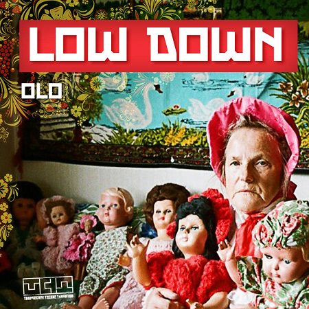 OLO - "Low Down"